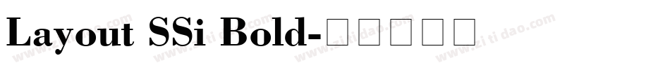 Layout SSi Bold字体转换